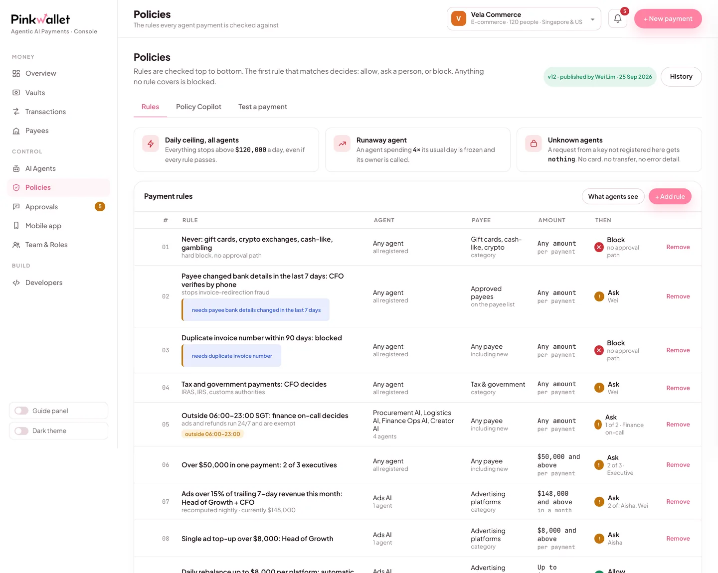 Policies: thirty rules in plain words with agent, payee, amount window and the action, in evaluation order
